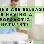 Toxins releases after Chiropractic adjustment? | Pain Free Physiotherapy Clinic