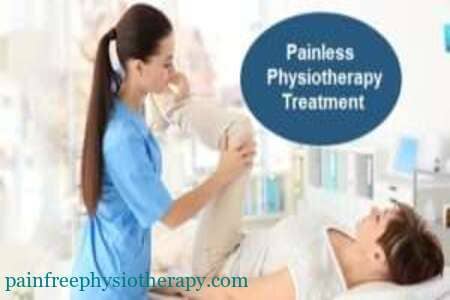 Painless Physiotherapy Treatment